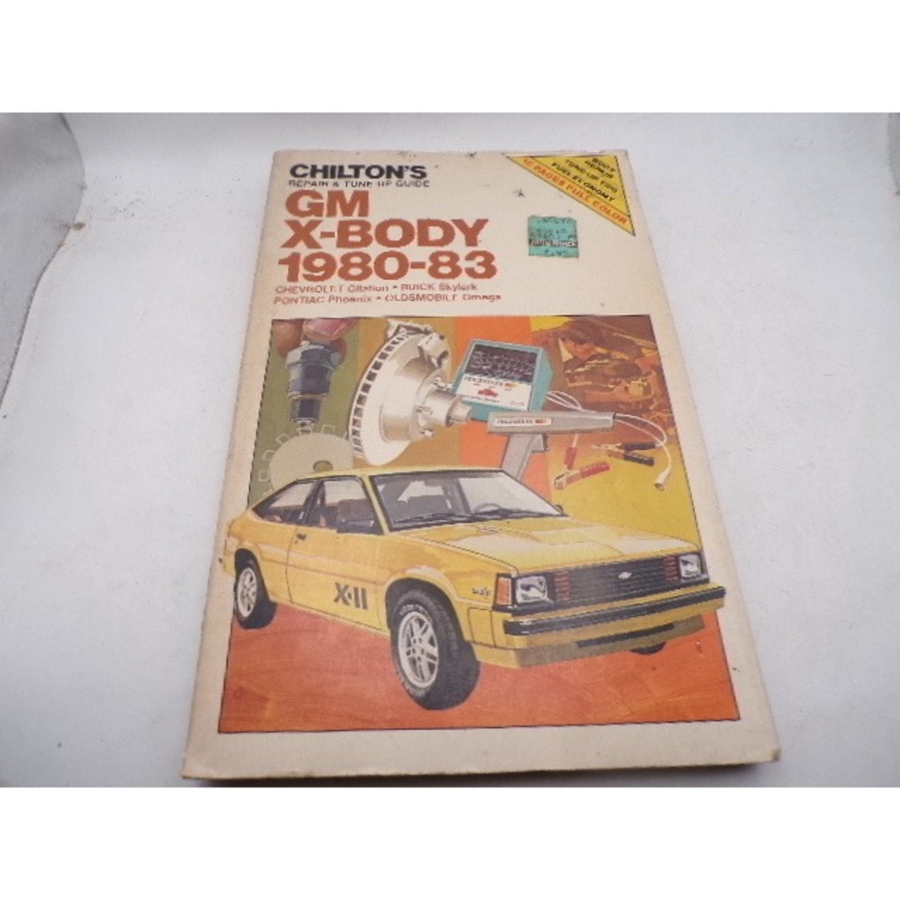 Chilton Repair Guide GM X-Body 1980-83 Citation Skylark Phoenix Omega Manual